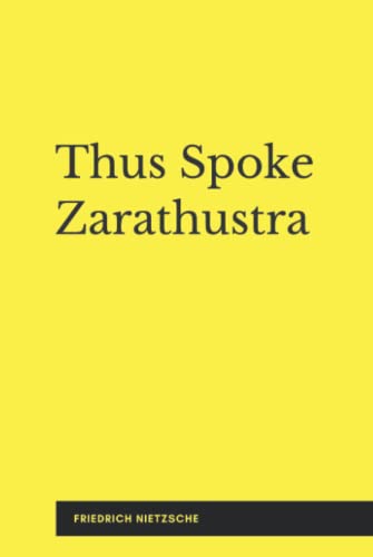 Thus Spoke Zarathustra (Illustrated)